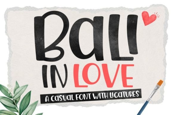Bali in Love: A Romantic Script Font for Crafters & Small Product Makers