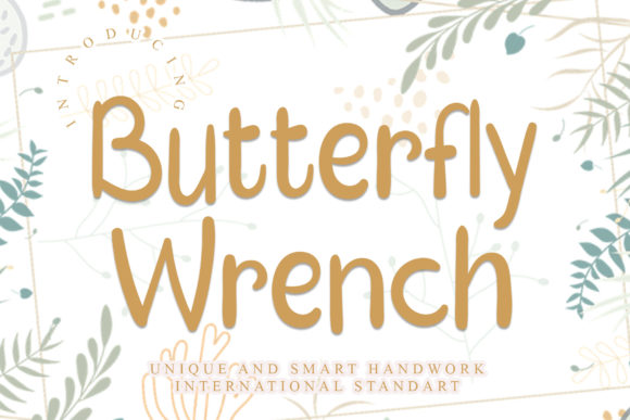 Butterfly Wrench: A Script Handwritten Font for Elegant Editorial Design