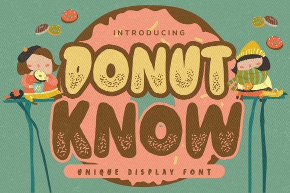 Donut Know: A Playful Display Font with Natural Charm