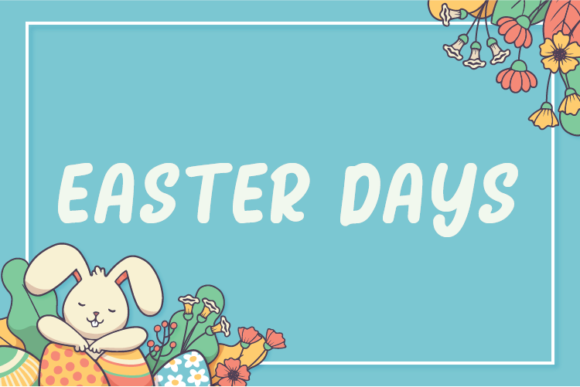Easter Days: A Natural and Friendly Display Font for Editorial Design