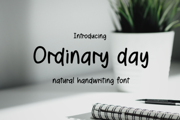 Ordinary Day: A Handwritten Font That Elevates Everyday Craft Designs