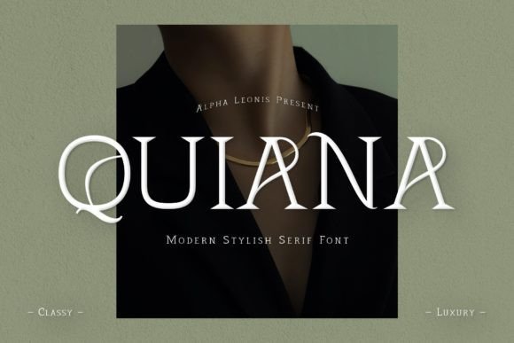 Quiana Serif: A Modern Script Font for Elegant Editorial Design