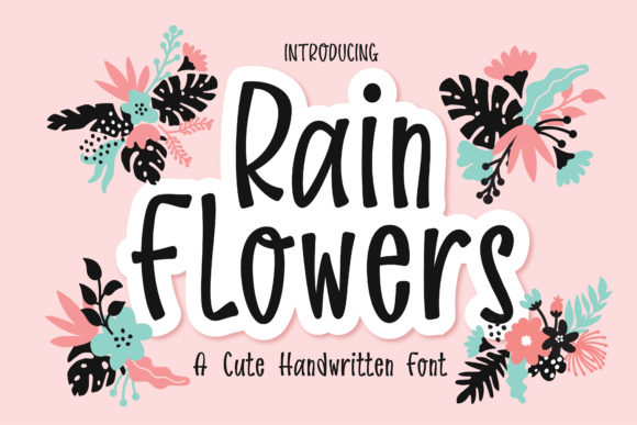 Rain Flowers: A Handwritten Font That Elevates Small Business Branding