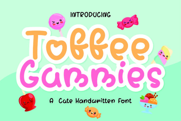 Toffee Gummies: A Sweet Handwritten Font for Crafters and Sellers